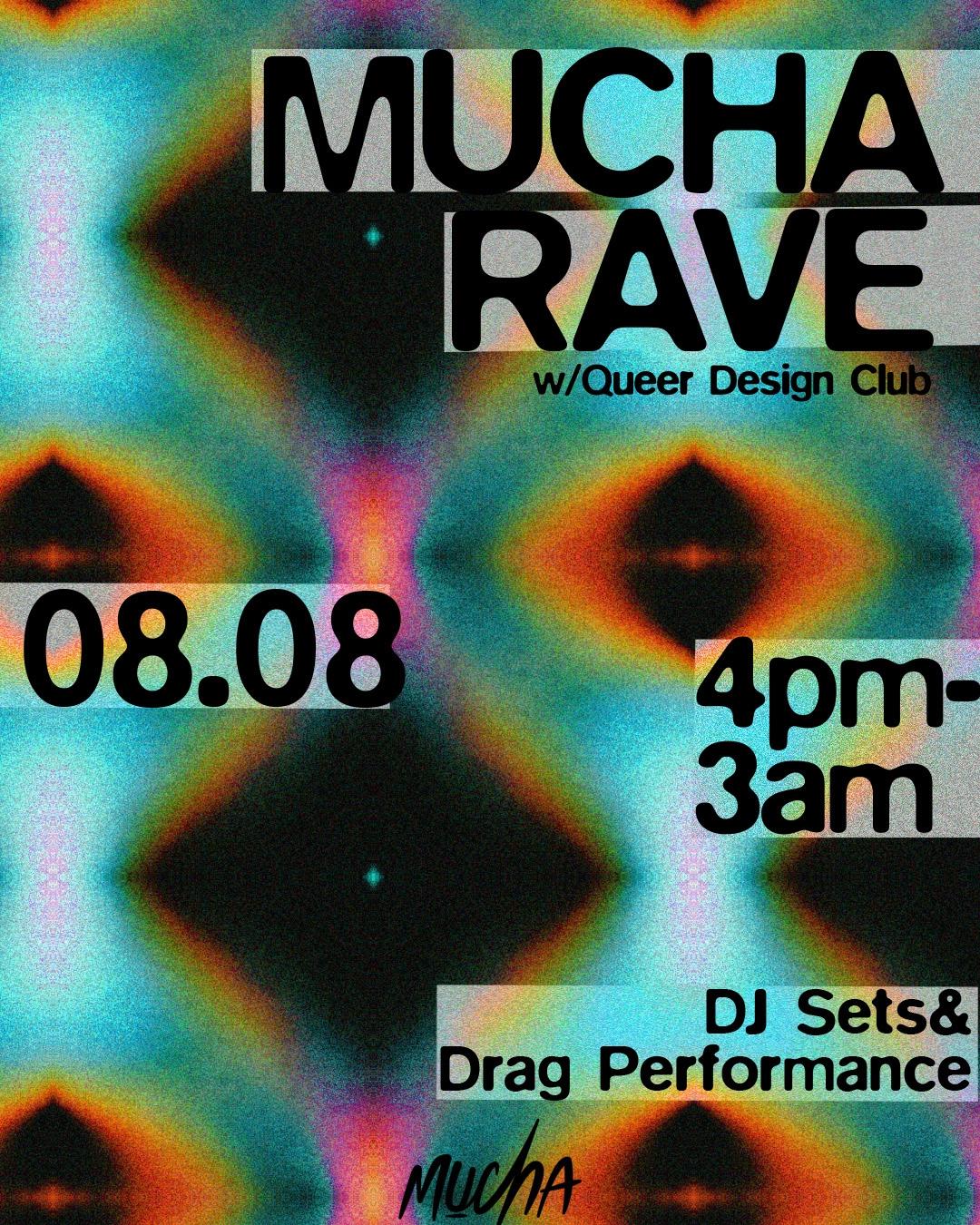 MUCHA Rave