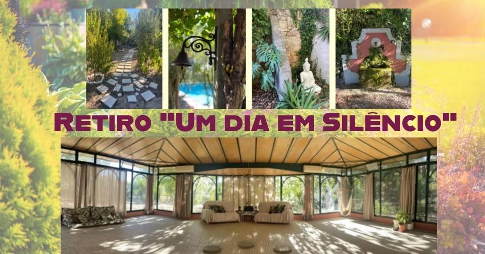 Retiro "Um dia em Silêncio"