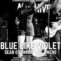 Blue Like Violet - Sean O'Connor - Lee Owens