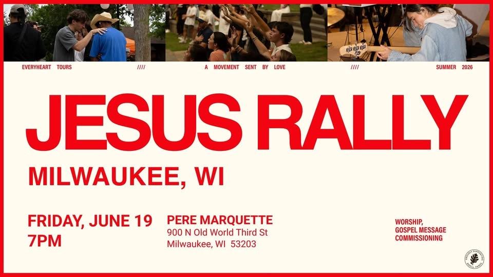 MILWAUKEE, WI - JESUS RALLY