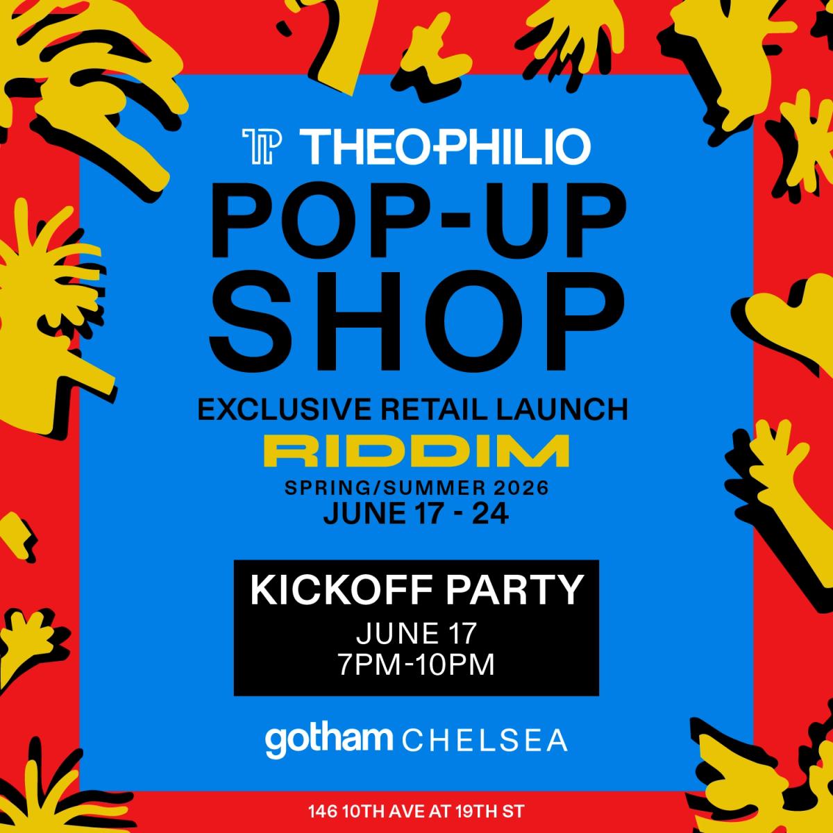 Theophilio Pop-Up Shop Party at Gotham Chelsea