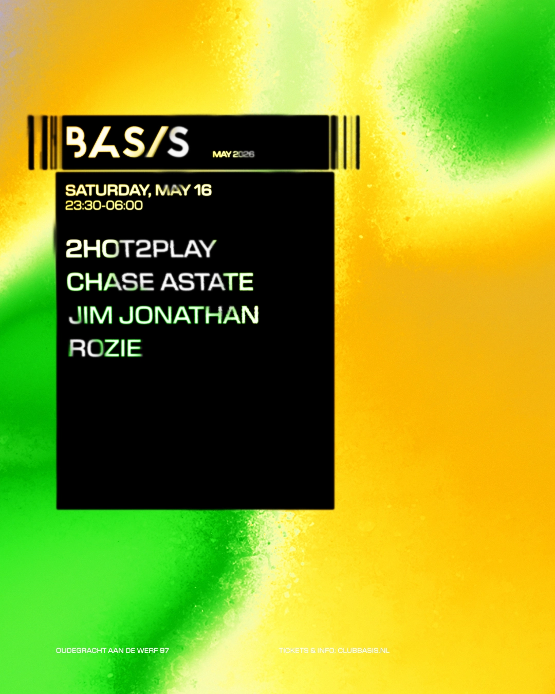 BASIS/ 2HOT2PLAY/ Chase Astate/ Jim Jonathan/ Rozie