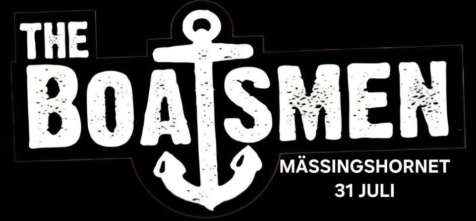 THE BOATSMEN MĂSSINGSHORNET 31 JULI