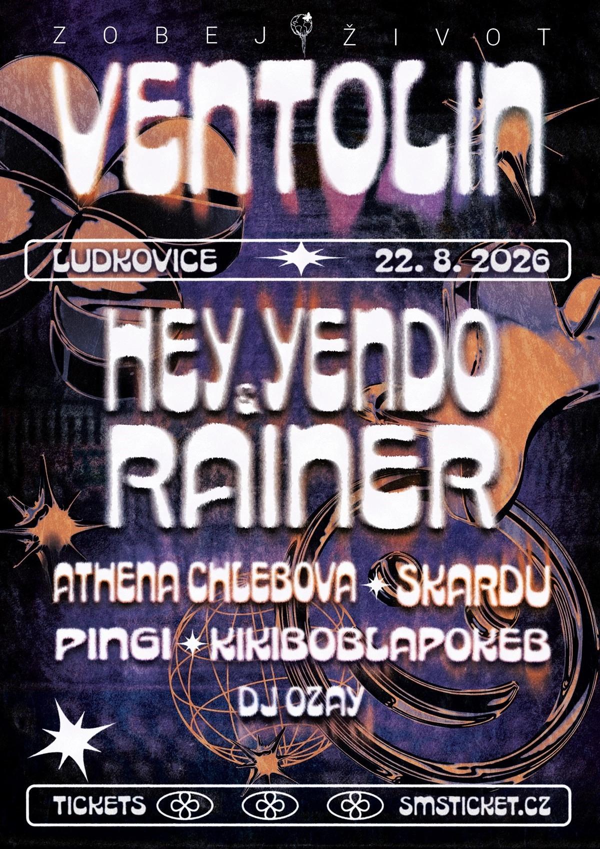 ZOBEJ ŽIVOT FEST: VENTOLIN, HEY YENDO & RAINER a další...