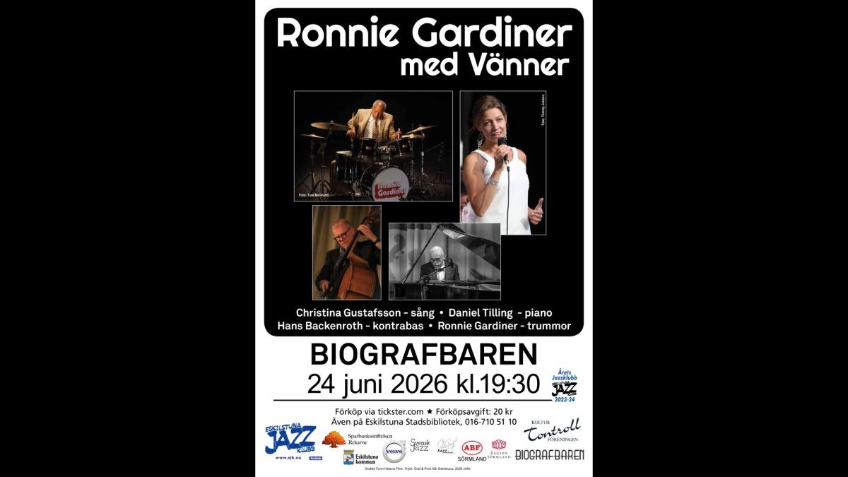 Ronnie Gardiner med Vänner