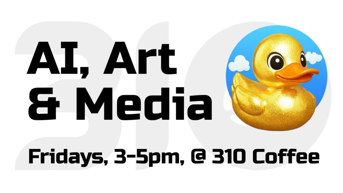 AI, Art and Media - StrangeNew.World @ 310 Coffee