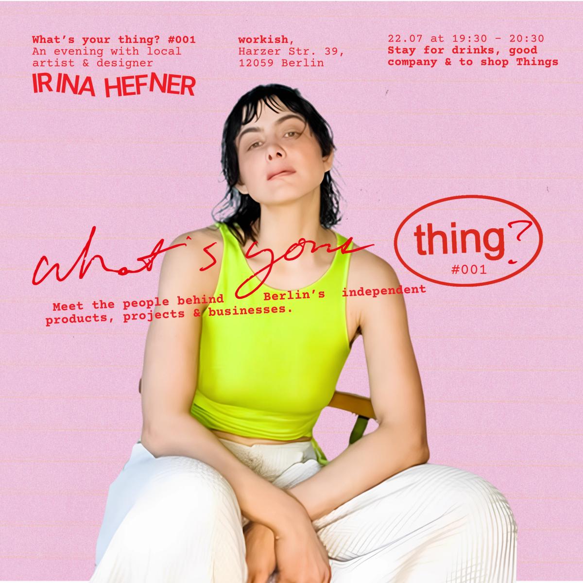 What’s your Thing? #001