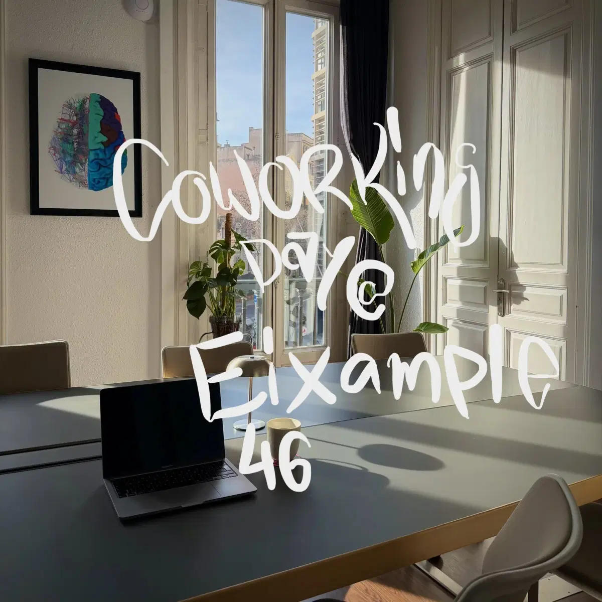 Coworking Day at Eixample 46 #3