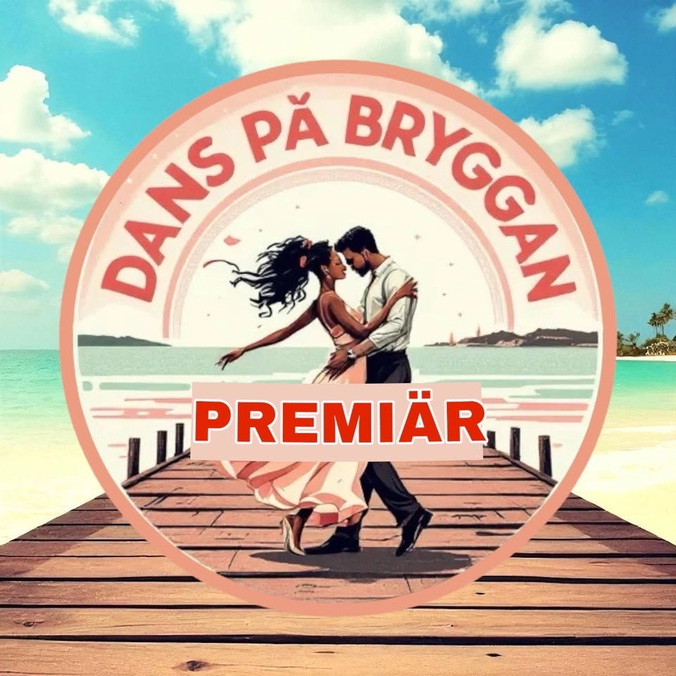 DANS PÅ BRYGGAN - PREMIÄR!
