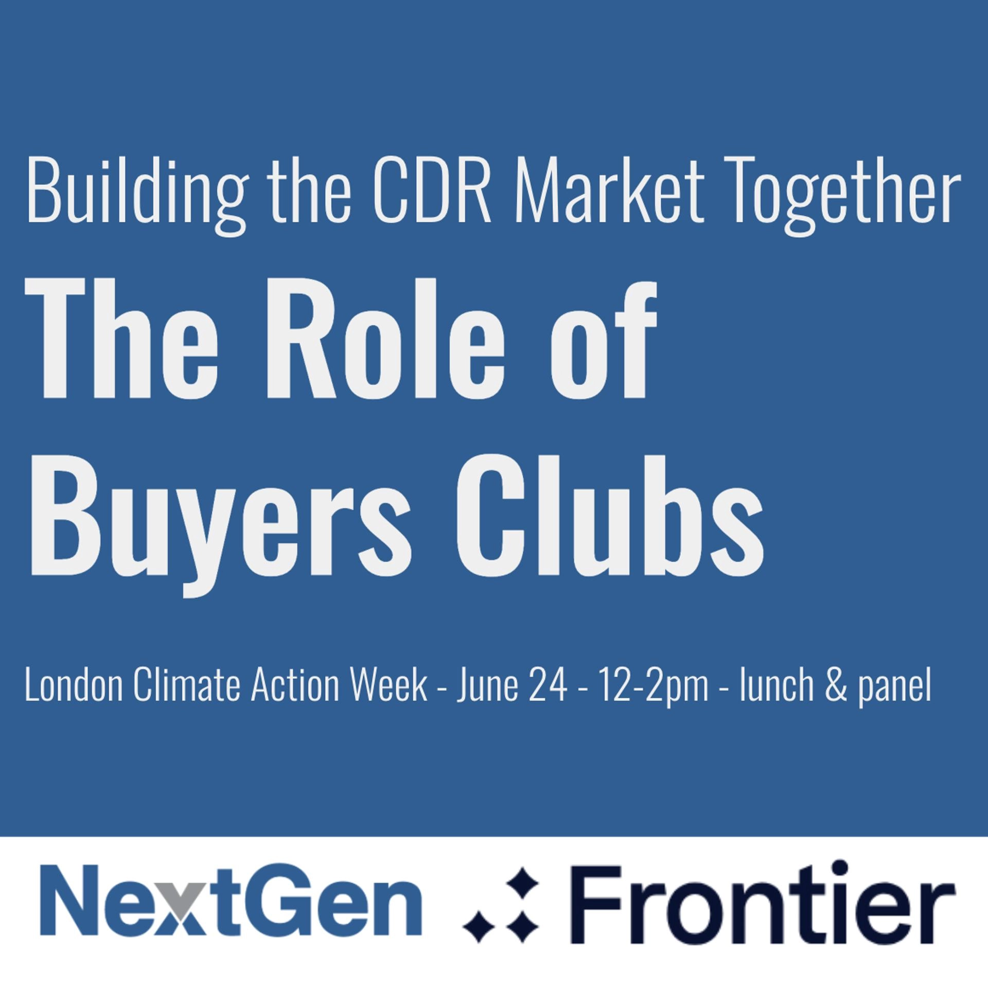 NextGen x Frontier - Building the CDR Market Together, The Role of Buyers Clubs
