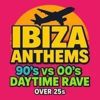 Ibiza Anthems - 90's vs 00's - Newport