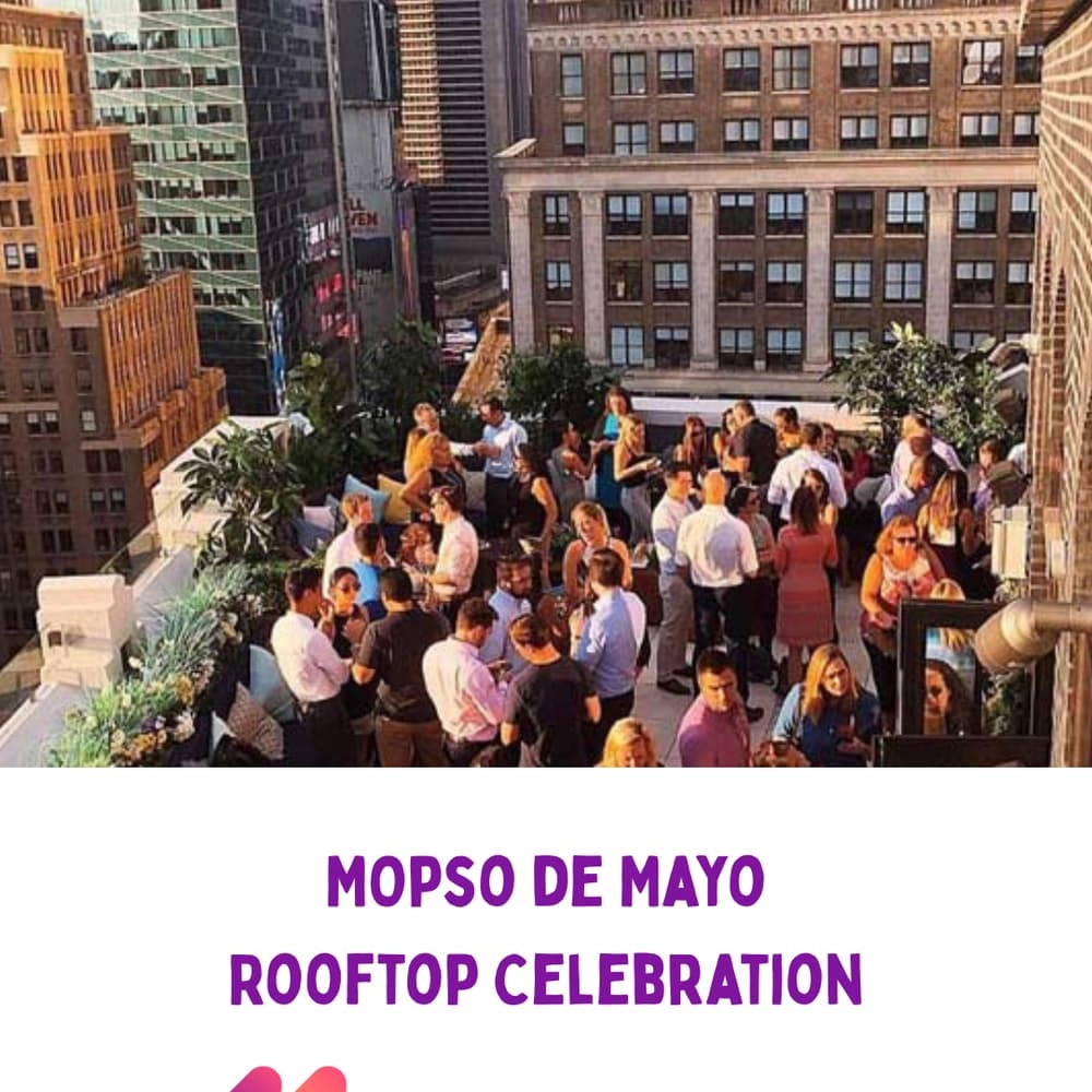 MOPso de Mayo Rooftop Celebration