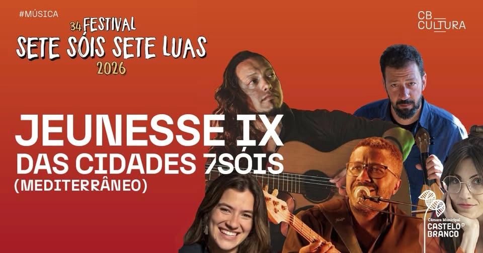 FESTIVAL SETE SÓIS SETE LUAS - Jeunesse IX das Cidades 7Sóis (Mediterrâneo)