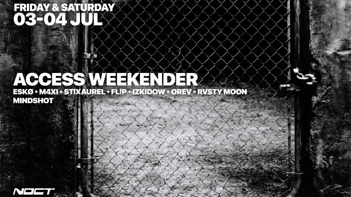 ACCESS WEEKENDER
