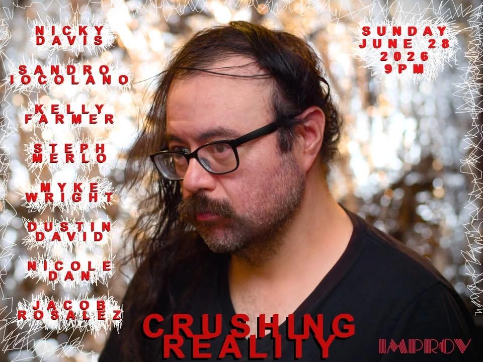 Crushing Reality ft. Ric Rosario, Myke Wright, Sandro Iocolano, Nicky Da...