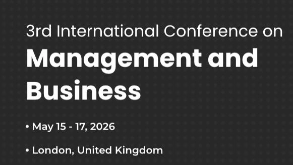 3rd International Conference on Management and Business