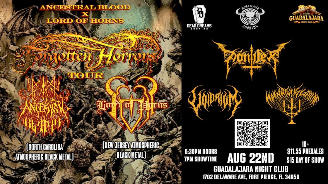 Forgotten Horrors Tour W/Ancestral Blood & Lord Of Horns II