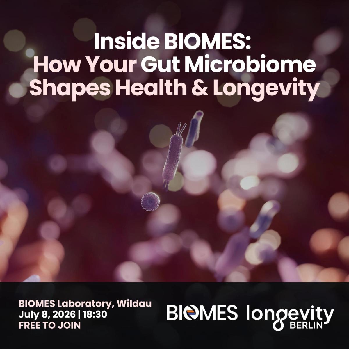 Inside BIOMES: How Your Gut Microbiome Shapes Health and Longevity