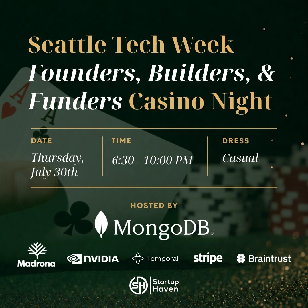 Seattle Tech Week: MongoDB's Casino Night with Madrona, NVIDIA, Temporal, Stripe for Startups, and Braintrust