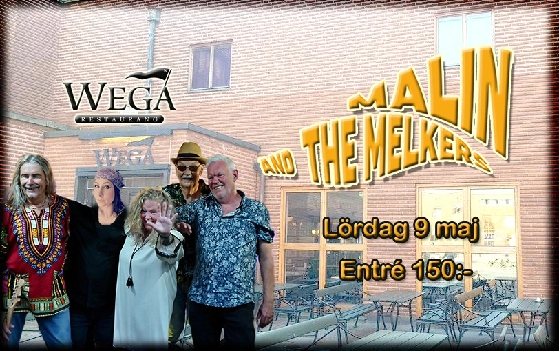 Malin & the Melkers på Wega