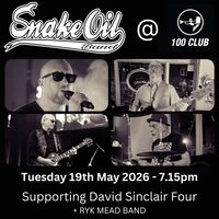 Snake Oil Band at the 100 Club Tuesday Blues