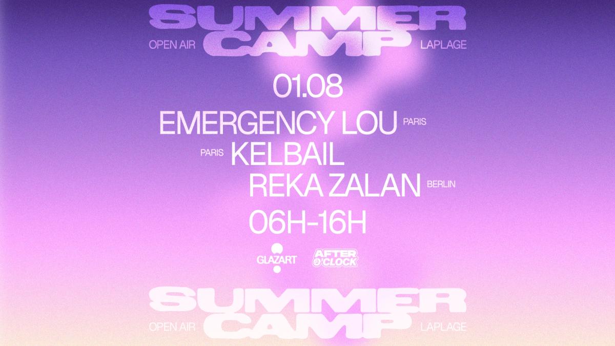 After O'clock X La Plage Open Air: Reka Zalan, Kelbail & Emergency Lou