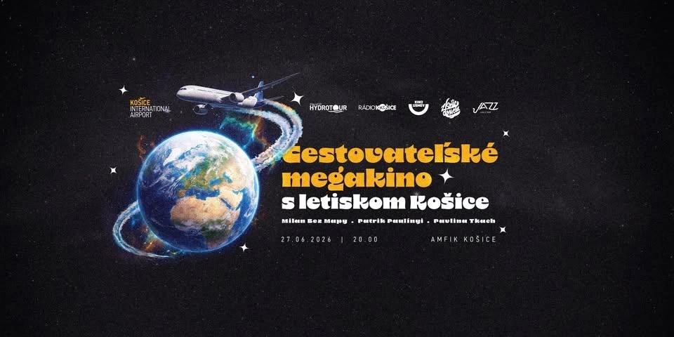Cestovateľské megakino s letiskom Košice