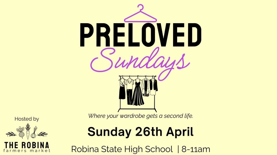 PRELOVED Sundays - hosted by The Robina Farmers Market
