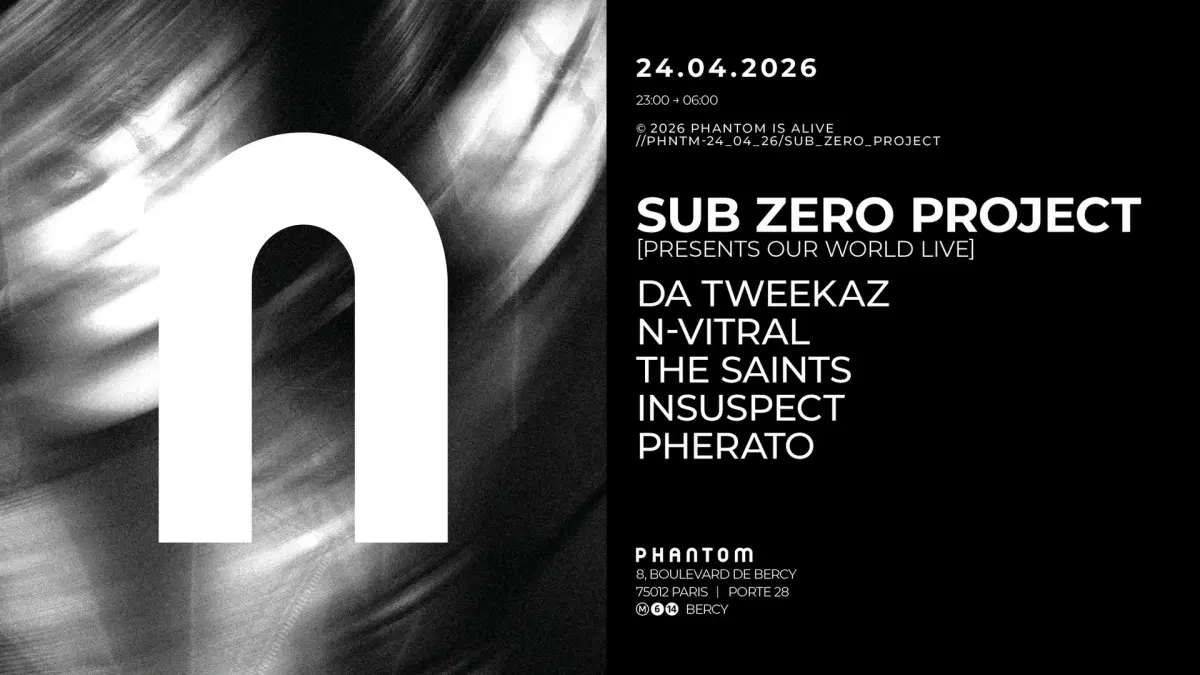 Phantom : Sub Zero Project Presents Our World Live