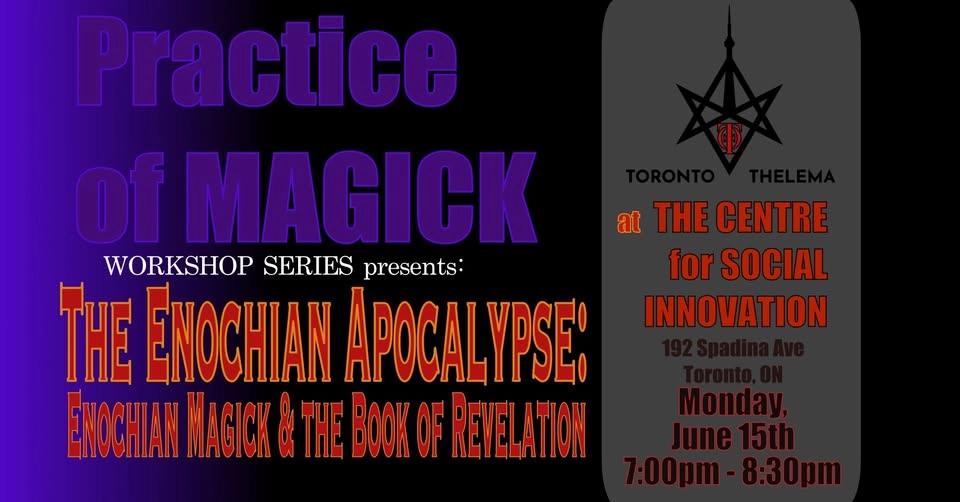 Workshop: The Enochian Apocalypse