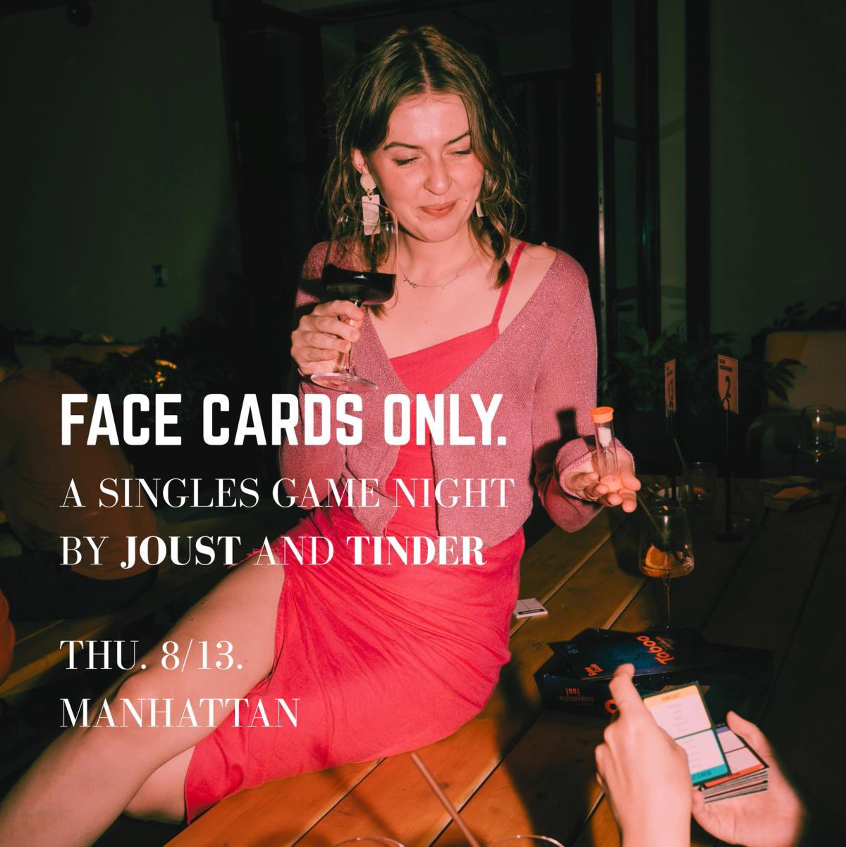 FACE CARDS ONLY w/ Tinder