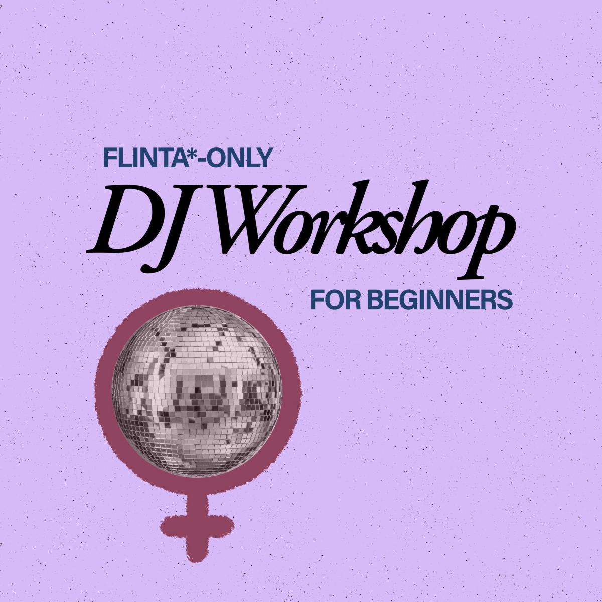 BEGINNER DJ WORKSHOP
