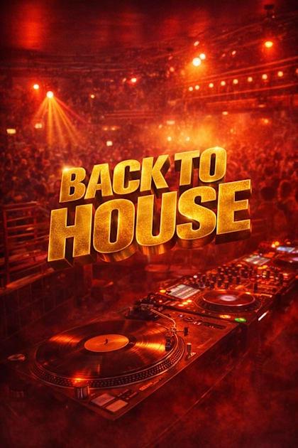 Back To House