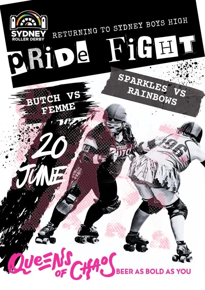 Sydney Roller Derby Presents - Pride Fight 26