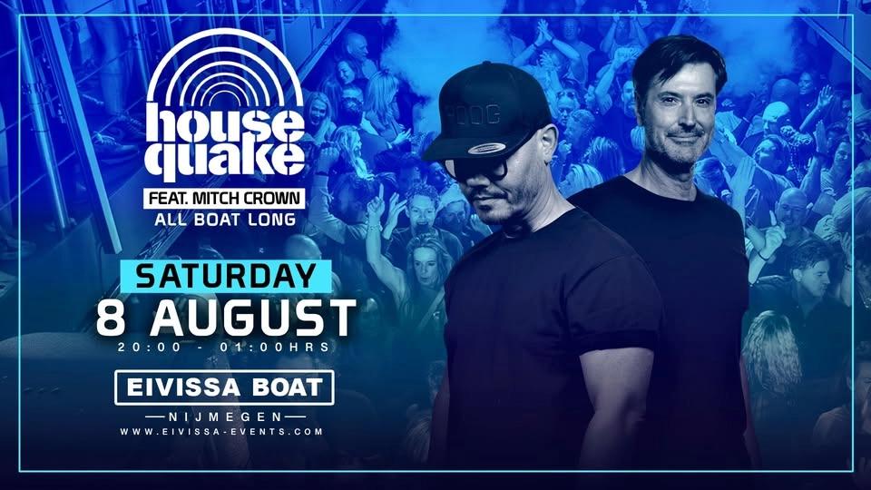 HOUSEQUAKE 'All Boat Long' - Eivissa Boat Nijmegen