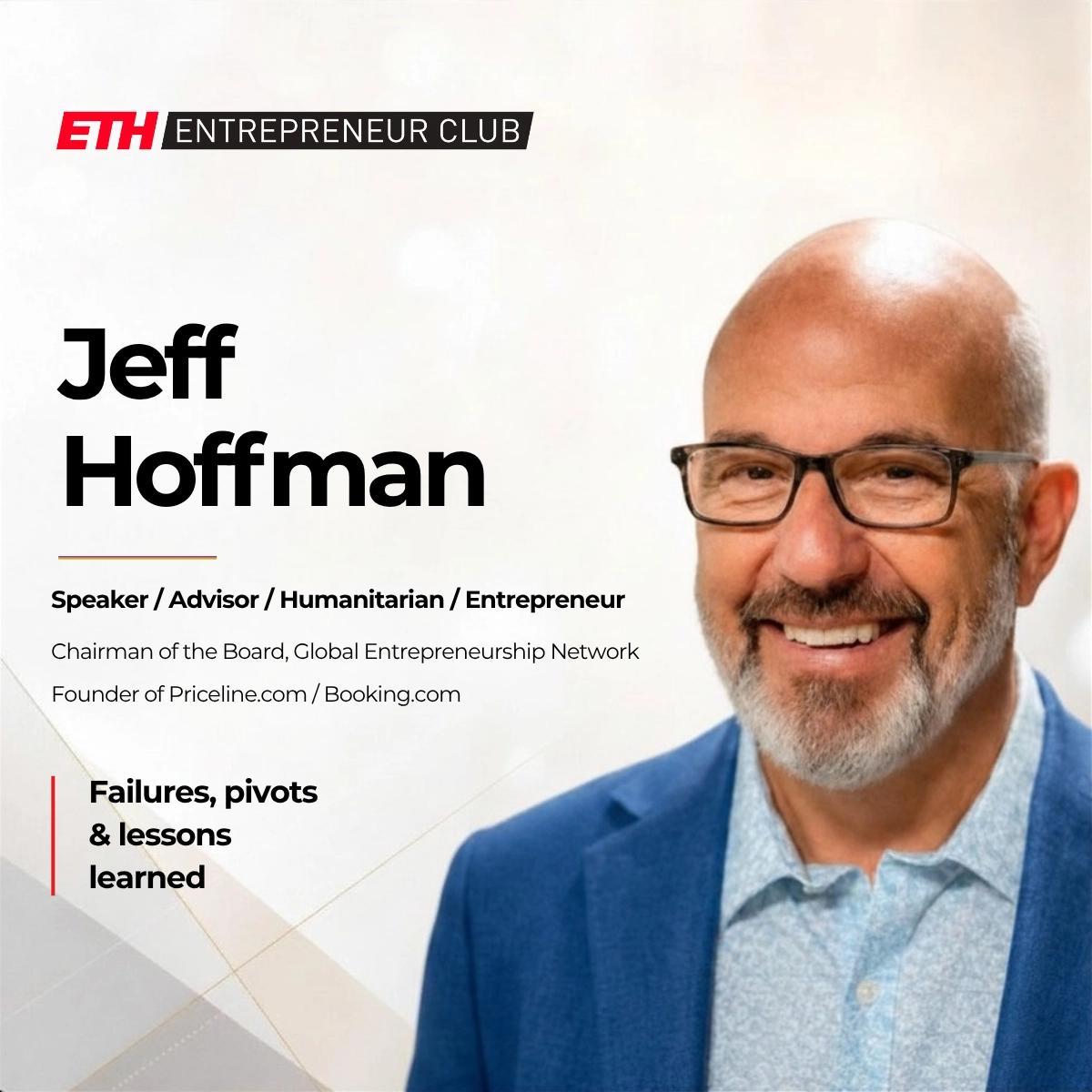 Unfiltered Success: Jeff Hoffman on the Setbacks That Built Booking.com