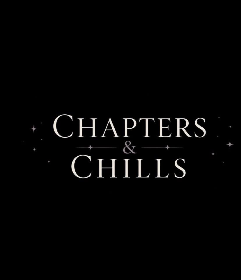 Chapters + Chills