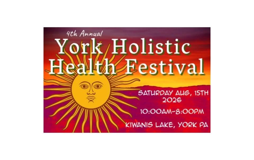 York Holistic Health Festival-4th Annual