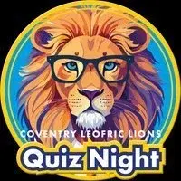 Coventry Leofric Lions - March Quiz Night