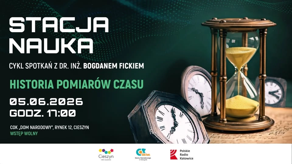 STACJA NAUKA - HISTORIA POMIARÓW CZASU - dr inż. Bogdan Ficek