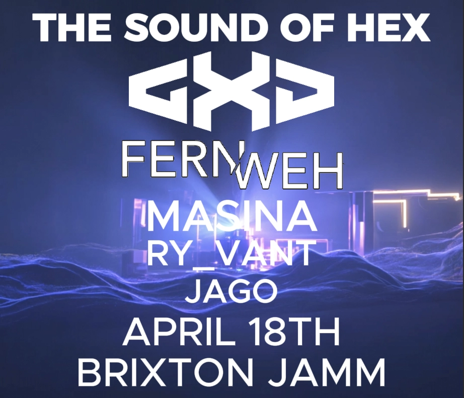The Sound Of Hex - Brixton Jam