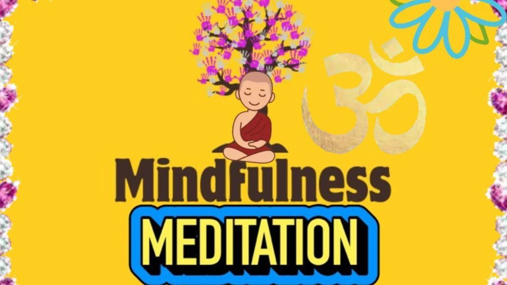 Mindfulness meditation