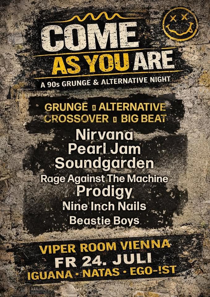 COME AS YOU ARE - A 90s Grunge & Alternative Night