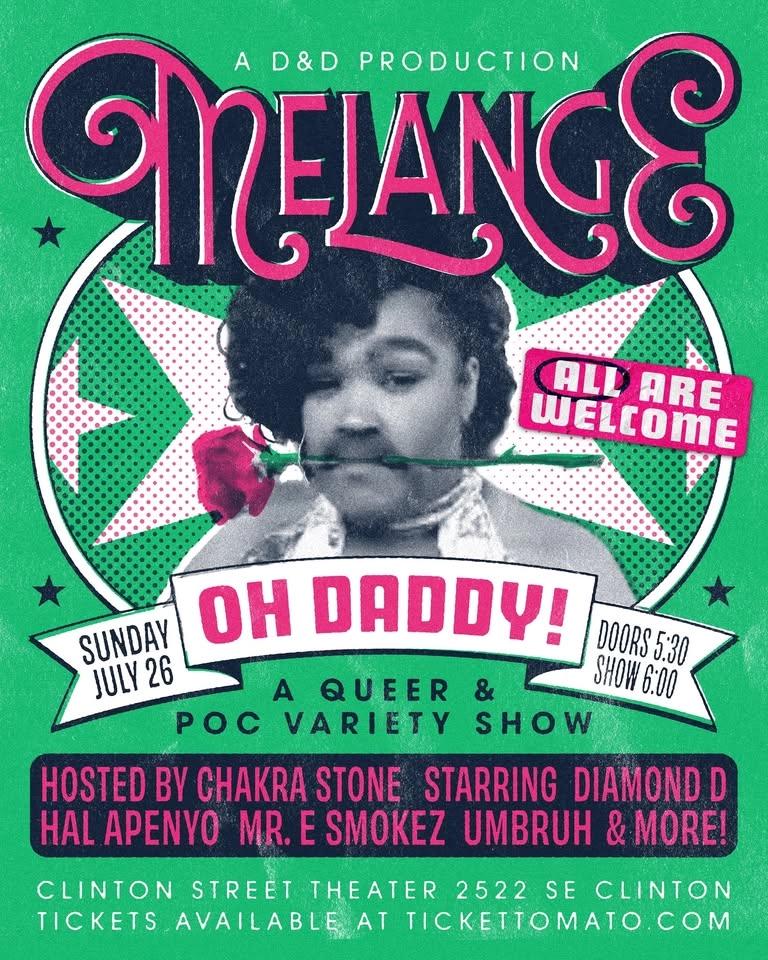 Melange: A Queer and P.O.C. Variety Show (All welcome)
