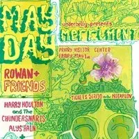 Underbelly Presents: May Day Merriment! Rowan and Friends