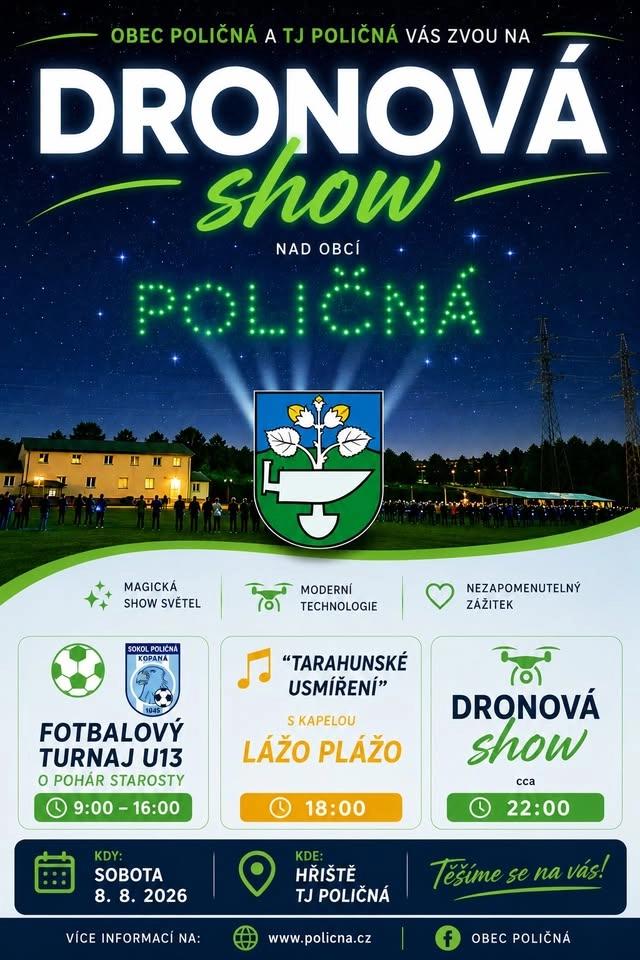 Dronová show, Fotbalový turnaj U13 O pohár starosty, "Tarahunské usmíření"