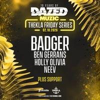Dazed Muzic Presents: Badger