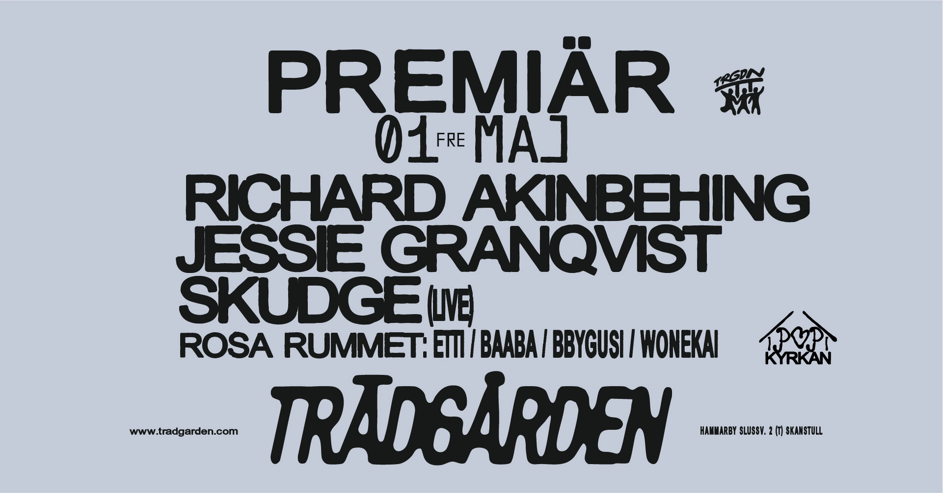 Richard Akinbehing, Jessie Granqvist, SKUDGE (Live)