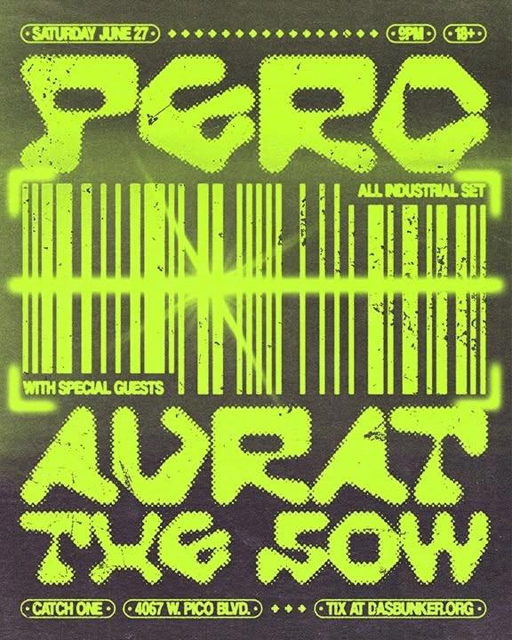 Perc (industrial set) / Aurat / The Sow