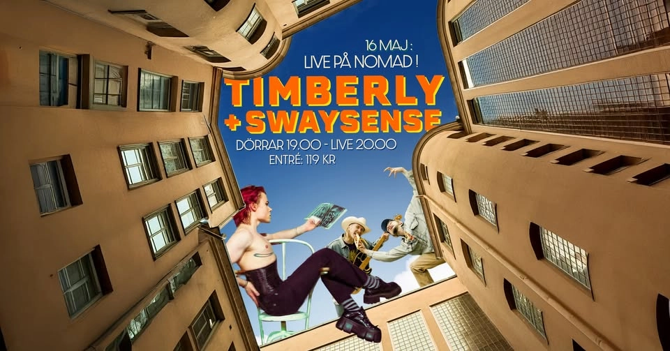 đ„TIMBERLY + SWAYSENSEđ„ live pĂ„ Nomad!